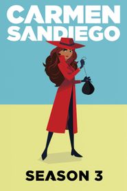 Carmen Sandiego Season 3 Poster