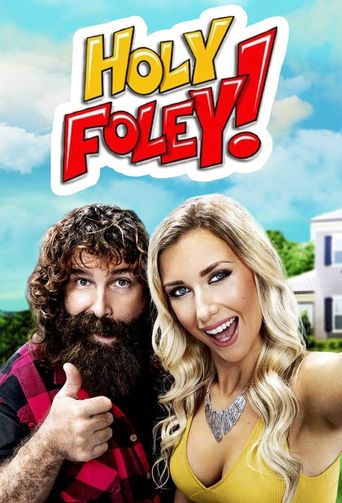  Holy Foley! Poster