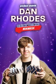  Dan Rhodes Quick Tricks MiniMash Poster