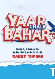  Yaar Chale Bahar Poster