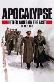  Apocalypse Hitler attaque à l'Est Poster