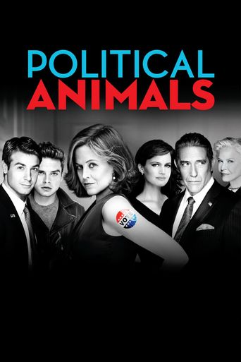 Political Animals Poster