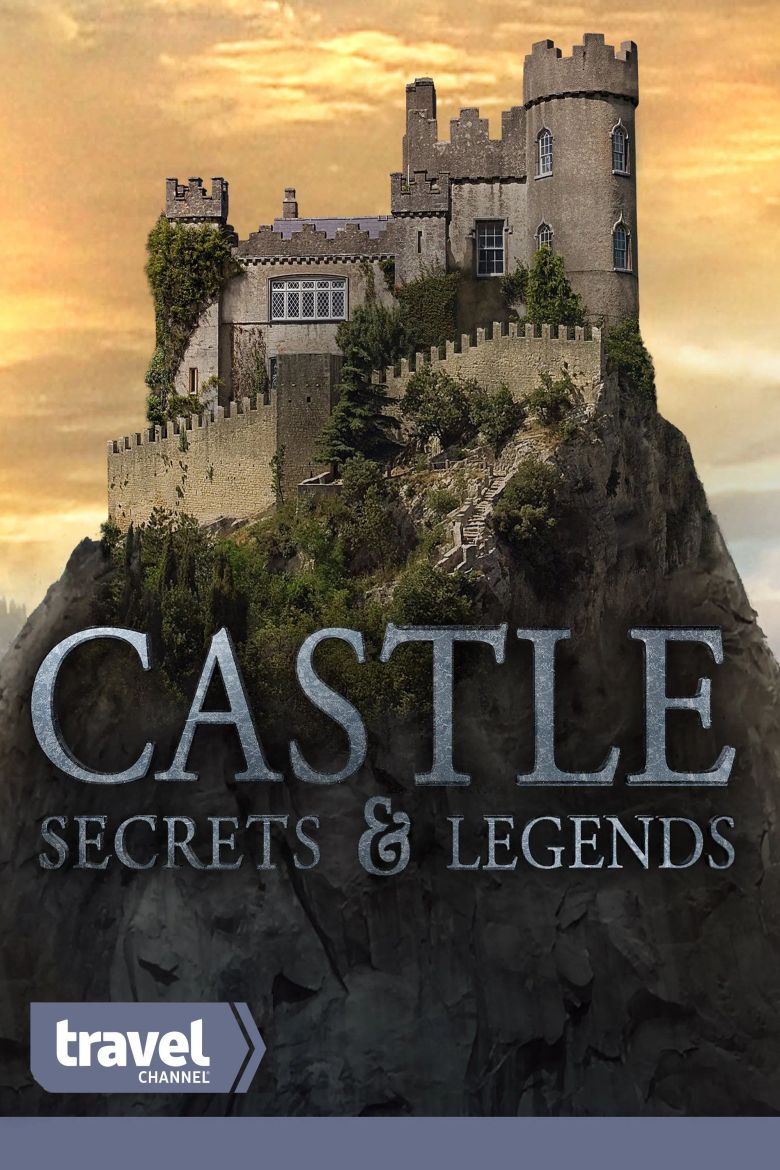 Castle Secrets & Legends Castle Secrets & Legends