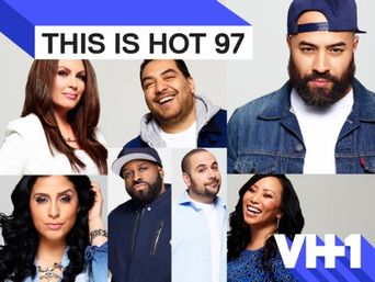  This Is Hot 97 Poster