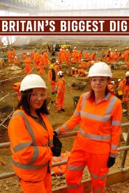  Britain's Biggest Dig Poster