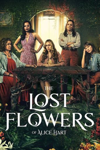  The Lost Flowers of Alice Hart Poster