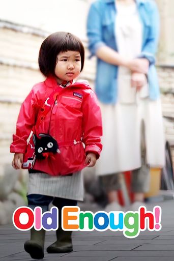  Old Enough! Poster