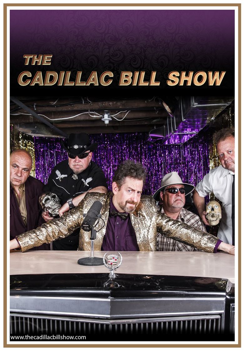 The Cadillac Bill Show