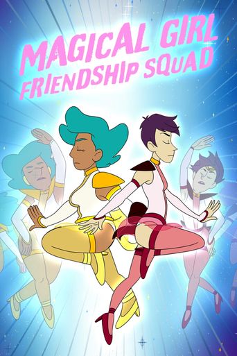  Magical Girl Friendship Squad Poster
