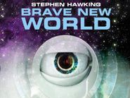  Brave New World with Stephen Hawking Poster