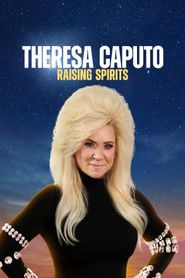  Theresa Caputo: Raising Spirits Poster