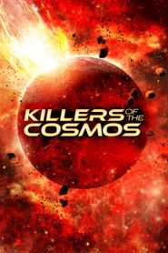  Killers of the Cosmos Poster