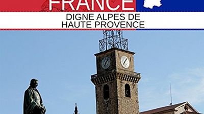 Season 03, Episode 16 Digne (Alpes de Haute Provence)