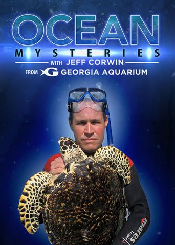  Ocean Mysteries with Jeff Corwin Poster