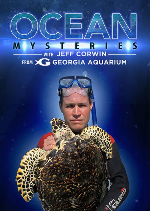 Ocean Mysteries with Jeff Corwin Poster