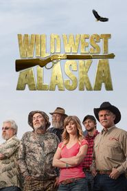  Wild West Alaska Poster