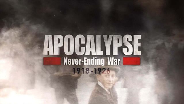 Apocalypse Never-Ending War 1918-1926 Backdrop
