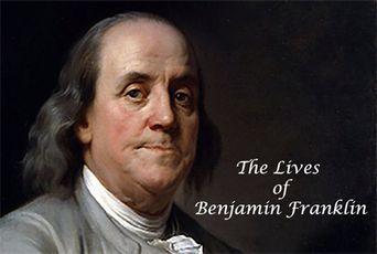  The Lives of Benjamin Franklin Poster