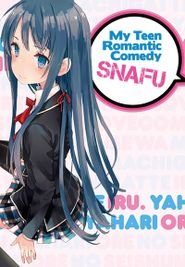 My Teen Romantic Comedy SNAFU Season 1 Poster