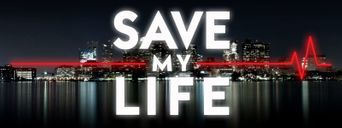  Save My Life: Boston Trauma Poster