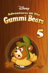 Adventures of the Gummi Bears Season 5 Poster