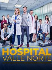  Hospital Valle Norte Poster