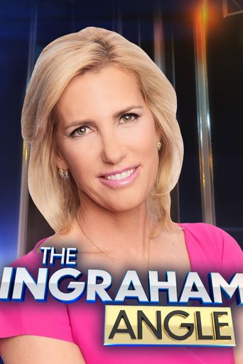 The Ingraham Angle Season 1: Where To Watch Every Episode | Reelgood