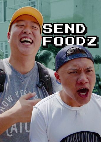  Send Foodz Poster