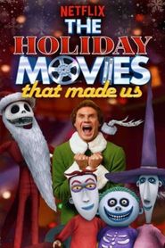 The Holiday Movies That Made Us Season 1 Poster