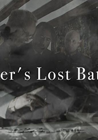  Hitler's Lost Battles Poster