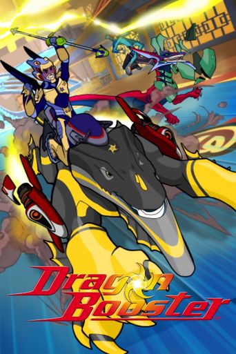  Dragon Booster Poster