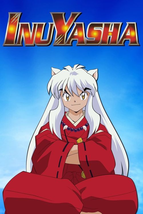 Inuyasha (TV Series 2000–2004) - IMDb