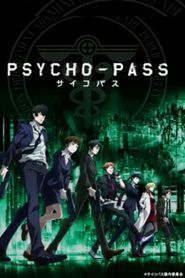 Psycho-Pass Season 1 Poster
