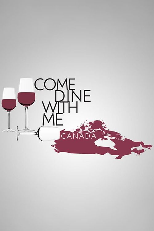 Come Dine with Me Canada User Lists Reelgood