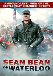  Sean Bean on Waterloo Poster