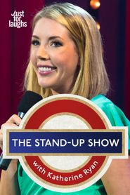  The Stand-Up Show with Katherine Ryan Poster