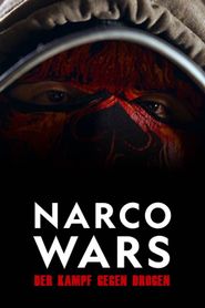Narco Wars Season 1 Poster