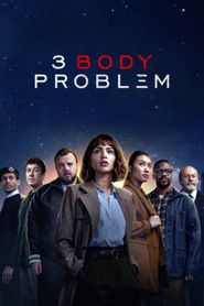 New releases 3 Body Problem Poster