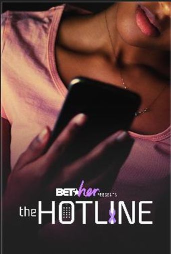  BET Her Presents: The Hotline Poster