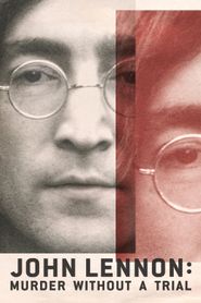  John Lennon: Murder Without a Trial Poster