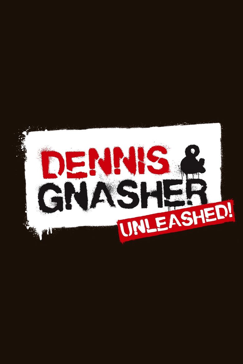 Dennis & Gnasher Unleashed! Poster