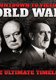  Countdown to Victory: World War II - The Ultimate Timeline Poster