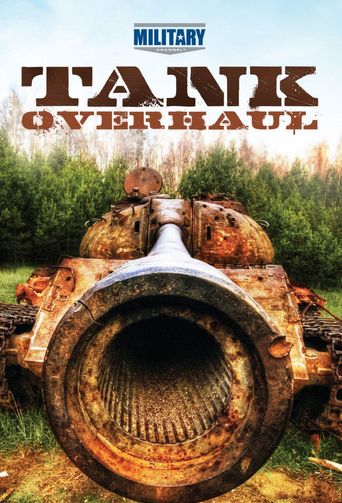  Tank Overhaul Poster