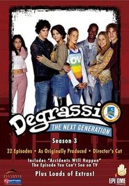 Degrassi: The Next Generation Season 3 Poster
