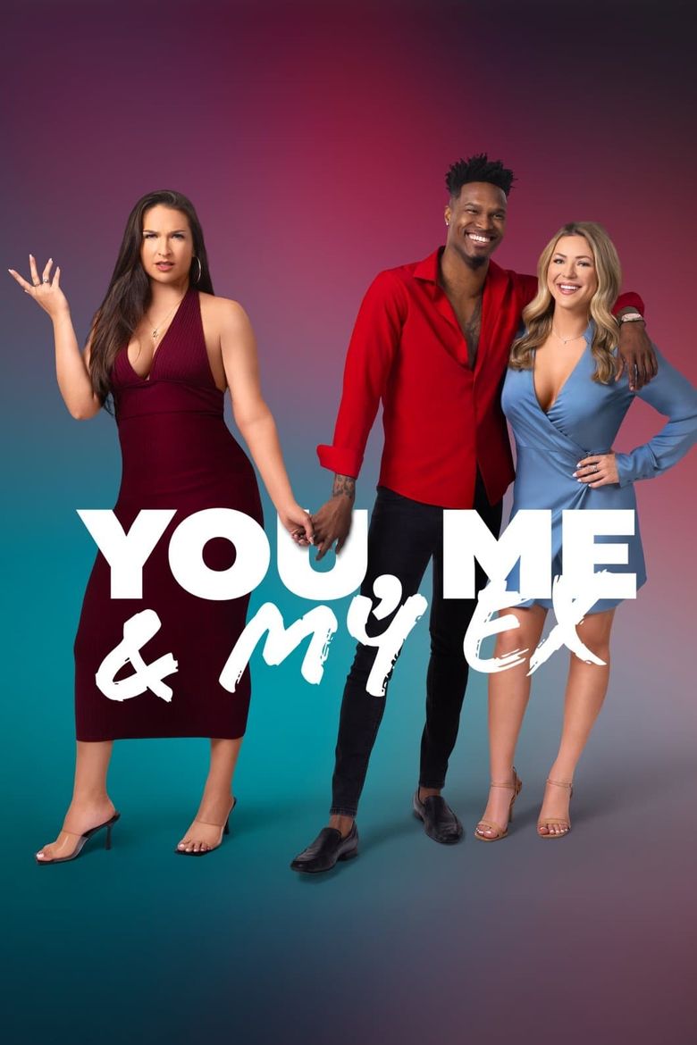 You, Me & My Ex Poster
