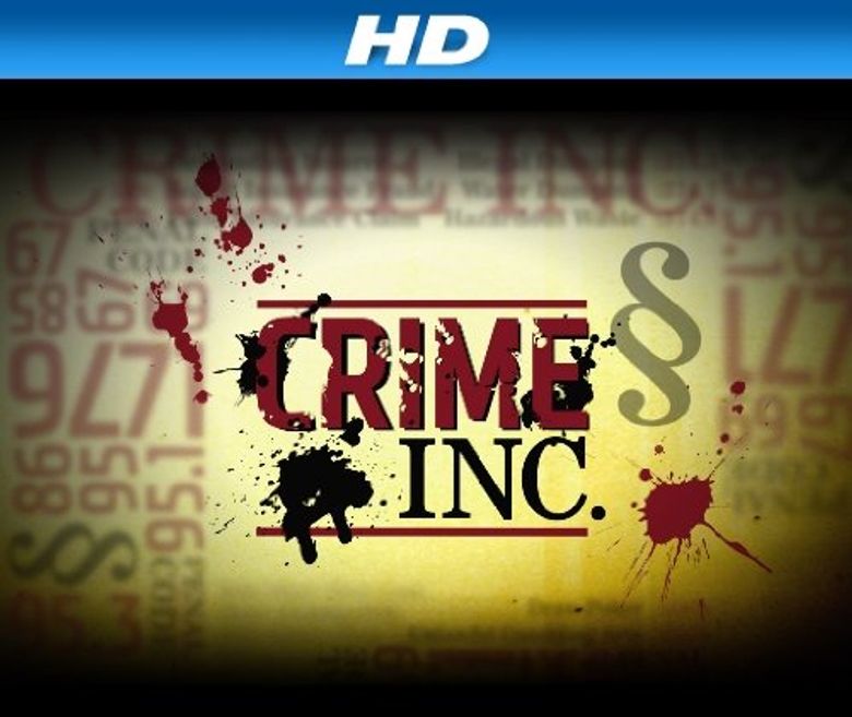 Crime Inc Poster