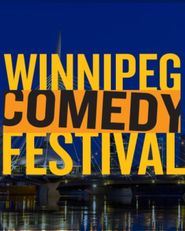  CBC Winnipeg Comedy Festival Poster