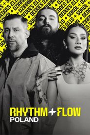 New releases Rhythm + Flow: Poland Poster