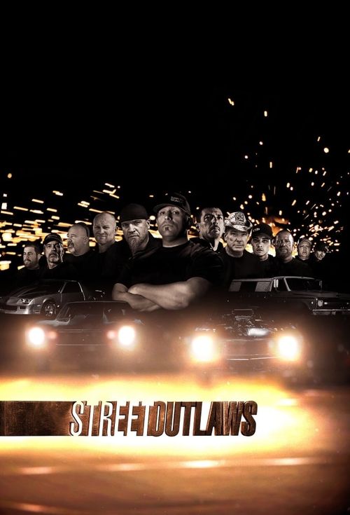 Street Outlaws Poster