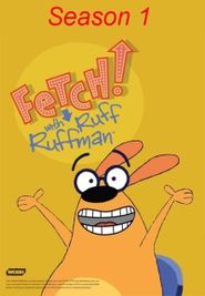 FETCH! with Ruff Ruffman Season 1 Poster